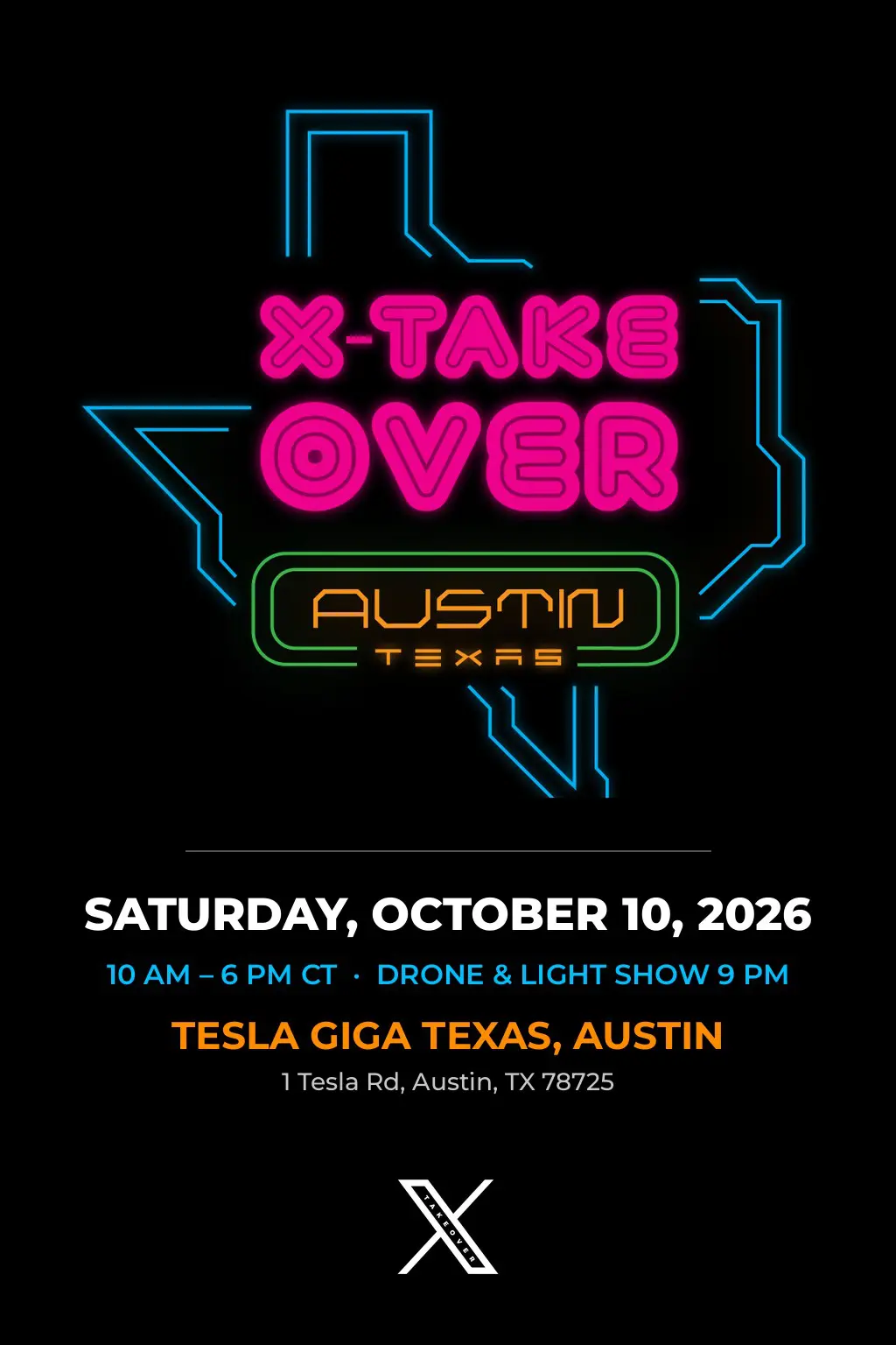 X Takeover 2026 poster: October 10, 2026 at Tesla Giga Texas, Austin